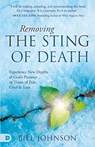 Removing the Sting of Death - Bill Johnson - 9780768482959