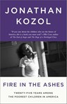 Fire in the Ashes - Jonathan Kozol - 9780770435950