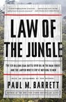 Law of the Jungle - Paul M. Barrett - 9780770436360