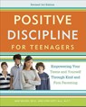Positive Discipline for Teenagers, Revised 3rd Edition - Jane Nelsen ; Lynn Lott - 9780770436551