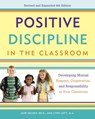 Positive Discipline in the Classroom - Lynn Lott ; H. Stephen Glenn ; Jane Nelsen Ed.D. - 9780770436582