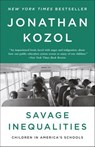 Savage Inequalities - Jonathan Kozol - 9780770436667