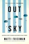 Out of the Sky - Matti Friedman - 9780771015106