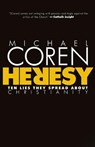 Heresy - Michael Coren - 9780771023149