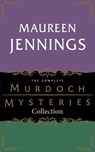 The Complete Murdoch Mysteries Collection - Maureen Jennings - 9780771030062