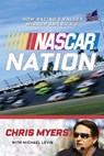 NASCAR Nation - Chris Myers ; Michael Levin ; NASCAR - 9780771061196