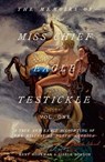 The Memoirs of Miss Chief Eagle Testickle: Vol. 1 - Kent Monkman ; Gisèle Gordon - 9780771061233