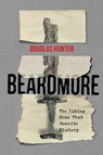 Beardmore - Douglas Hunter - 9780773554665