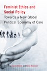 Feminist Ethics and Social Policy - Rianne Mahon ; Fiona Robinson - 9780774821056