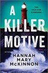 A Killer Motive - Hannah Mary McKinnon - 9780778305705
