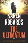 The Ultimatum - Karen Robards - 9780778307815