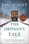 The Orphan's Tale - JENOFF,  Pam - 9780778308522