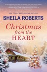 Christmas from the Heart (Original) - Sheila Roberts - 9780778309611