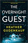 Gudenkauf, H: Overnight Guest - Heather Gudenkauf - 9780778311935
