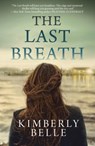 LAST BREATH ORIGINAL/E - Kimberly Belle - 9780778317227