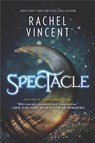 Vincent, R: Spectacle - VINCENT,  Rachel - 9780778318200
