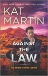 Against the Law - Kat Martin - 9780778333814