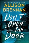 Don't Open the Door - Allison Brennan - 9780778386506