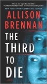 The Third to Die - Allison Brennan - 9780778388357