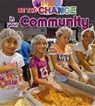 Be The Change For Your Community - Paula Smith - 9780778706366