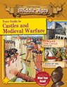 Your Guide to Castles and Medieval Warfare - James Bow - 9780778729945