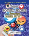 Super Social Media and Awesome Online Safety - Clive Gifford - 9780778736349