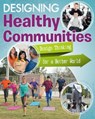 Design Healthy Communities - DOYLE,  Sheri - 9780778744634