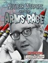 Nuclear Weapons and the Arms Race - HUDAK,  Heather - 9780778748274