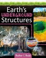 Earth's Underground Structures - Heather C. Hudak - 9780778761297