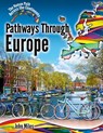 Pathways Through Europe - John C. Miles - 9780778766353
