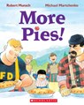 More Pies! - Robert Munsch - 9780779113637