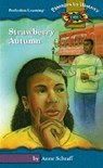 Strawberry Autumn - SCHRAFF,  Anne E. - 9780780789852