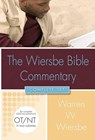 The Wiersbe Bible Commentary 2 Vol Set - Dr Warren W. Wiersbe - 9780781445412