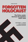 Forgotten Holocaust, Third Edition - Richard Lukas ; Norman Davies - 9780781813020
