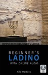 Beginner's Ladino with Online Audio - Alla Markova - 9780781813723