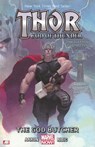 Thor: God of Thunder Volume 1: The God Butcher (Marvel Now) - Jason Aaron - 9780785166979