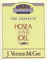 Thru the Bible Vol. 27: The Prophets (Hosea/Joel): 27 - J. Vernon McGee - 9780785205425
