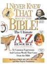I Never Knew That Was in the Bible - Martin H. Manser - 9780785213789