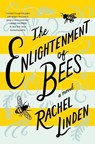 The Enlightenment of Bees - Rachel Linden - 9780785221401