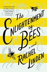 The Enlightenment of Bees - Rachel Linden - 9780785221418