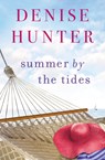Summer by the Tides - Denise Hunter - 9780785222705