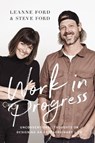 Work in Progress - Steve Ford ; Leanne Ford - 9780785226192