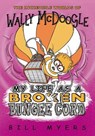 My Life as a Broken Bungee Cord - Bill Myers - 9780785231196