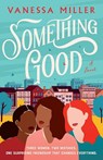 Something Good - Vanessa Miller - 9780785256724