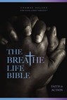 The Breathe Life Holy Bible: Faith in Action (NKJV) - Michele Clark Jenkins ; Stephanie Perry Moore ; Thomas Nelson - 9780785263876
