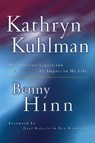 KATHRYN KUHLMAN - Benny Hinn - 9780785268581