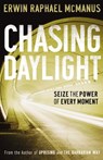 Chasing Daylight - Erwin Raphael McManus - 9780785281139