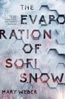 Weber, M: Evaporation of Sofi Snow - Mary Weber - 9780785289227
