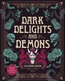 Dark Delights and Demons Coloring Book - Editors of Chartwell Books - 9780785846338