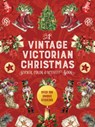 A Vintage Victorian Christmas Sticker, Color & Activity Book - Editors of Chartwell Books - 9780785846895